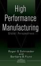Couverture de l'ouvrage High performance manufacturing, global perspective