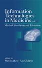 Couverture de l'ouvrage Information Technologies in Medicine, Volume I