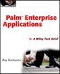 Couverture de l'ouvrage Palm enterprise applications: a wiley tech brief