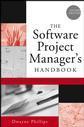 Couverture de l'ouvrage The Software Project Manager's Handbook