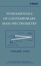 Couverture de l'ouvrage Fundamentals of Contemporary Mass Spectrometry