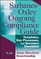 Couverture de l'ouvrage Sarbanes Oxley Ongoing Compliance Quick Reference Guide (paperback)