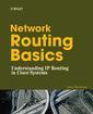 Couverture de l'ouvrage Network routing basics : understanding IP routing in Cisco systems