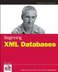 Couverture de l'ouvrage Beginning XML Databases