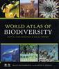 Couverture de l'ouvrage World atlas of biodiversity : earth's living resources in the 21st century