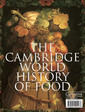 Couverture de l'ouvrage The Cambridge world history of food (in 2 volumes)