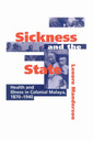 Couverture de l'ouvrage Sickness and the State