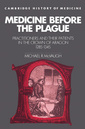 Couverture de l'ouvrage Medicine before the Plague