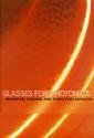 Couverture de l'ouvrage Glasses for Photonics