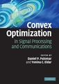 Couverture de l'ouvrage Convex Optimization in Signal Processing and Communications
