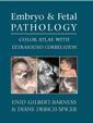 Couverture de l'ouvrage Embryo and fetal pathology: color atlas with ultrasound correlation