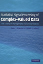 Couverture de l'ouvrage Statistical Signal Processing of Complex-Valued Data