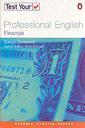 Couverture de l'ouvrage Test Your Professional English : Finance (Penguin Joint Venture Readers Series)(New Ed.)