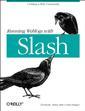 Couverture de l'ouvrage Running Weblogs with Slash