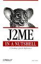Couverture de l'ouvrage J2ME in a Nutshell