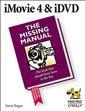 Couverture de l'ouvrage Imovie 4 & DVD : the missing manual