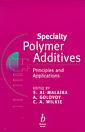 Couverture de l'ouvrage Specialty polymer additives : principles and applications