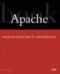 Couverture de l'ouvrage Apache administrator's handbook