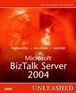 Couverture de l'ouvrage Microsoft biztalk server 2004 unleashed