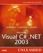 Couverture de l'ouvrage Microsoft Visual C#. NET 2003 unleashed, (with CD-ROM)