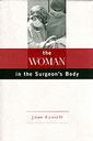Couverture de l'ouvrage Woman in the surgeon's body