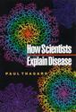 Couverture de l'ouvrage How Scientists Explain Disease
