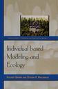 Couverture de l'ouvrage Individual-Based Modeling and Ecology (Princeton Series in Theoretical & Computational Biology)