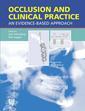 Couverture de l'ouvrage Occlusion and Clinical Practice