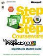 Couverture de l'ouvrage Microsoft project 2000 step by step courseware expert skills class pack (with CD-ROM)