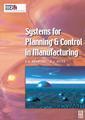 Couverture de l'ouvrage Systems for Planning and Control in Manufacturing