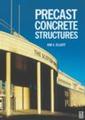 Couverture de l'ouvrage Precast concrete structures : the design and construction of multi storey precast concrete skeletal structures (paper)