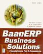 Couverture de l'ouvrage BaanERP business solutions: foundations for e-commerce (with CD-ROM)