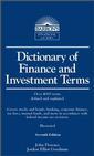Couverture de l'ouvrage Dictionary of fiance and investment terms, 7th edition 2006