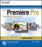 Couverture de l'ouvrage Adobe Premiere Pro complete course, (with CD-ROM)