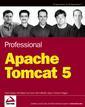 Couverture de l'ouvrage Professional Apache Tomcat 5