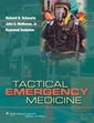 Couverture de l'ouvrage Tactical Emergency Medicine