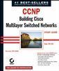 Couverture de l'ouvrage CCNP : Building Cisco multilayer switched networks. Study guide Exam 642-811 (with CD-ROM)