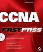 Couverture de l'ouvrage CCNA fast pass (with CD-ROM) exam 640-801