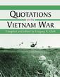 Couverture de l'ouvrage Quotations on the Vietnam War