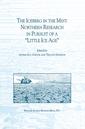 Couverture de l'ouvrage The Iceberg in the Mist: Northern Research in Pursuit of a “Little Ice Age”