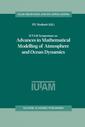 Couverture de l'ouvrage IUTAM Symposium on Advances in Mathematical Modelling of Atmosphere and Ocean Dynamics