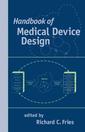 Couverture de l'ouvrage Handbook of Medical Device Design