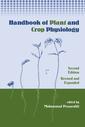Couverture de l'ouvrage Handbook of plant and crop physiology, 2nd Ed. revised & expanded