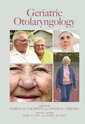 Couverture de l'ouvrage Geriatric Otolaryngology