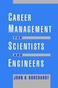 Couverture de l'ouvrage Career Management for Scientists and Engineers