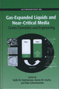 Couverture de l'ouvrage Gas-Expanded Liquids and Near-Critical Media Green Chemistry and Engineering