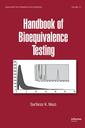 Couverture de l'ouvrage Handbook of bioequivalence testing