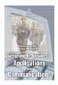 Couverture de l'ouvrage Securing E-Business Applications and Communications