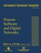 Couverture de l'ouvrage Instrument Engineers' Handbook : 3rd Ed. Process Softwate and Digital Networks