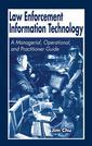 Couverture de l'ouvrage Law Enforcement Information Technology